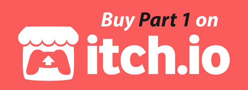 Buy Part 1 on itch.io